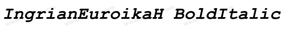 IngrianEuroikaH BoldItalic字体转换